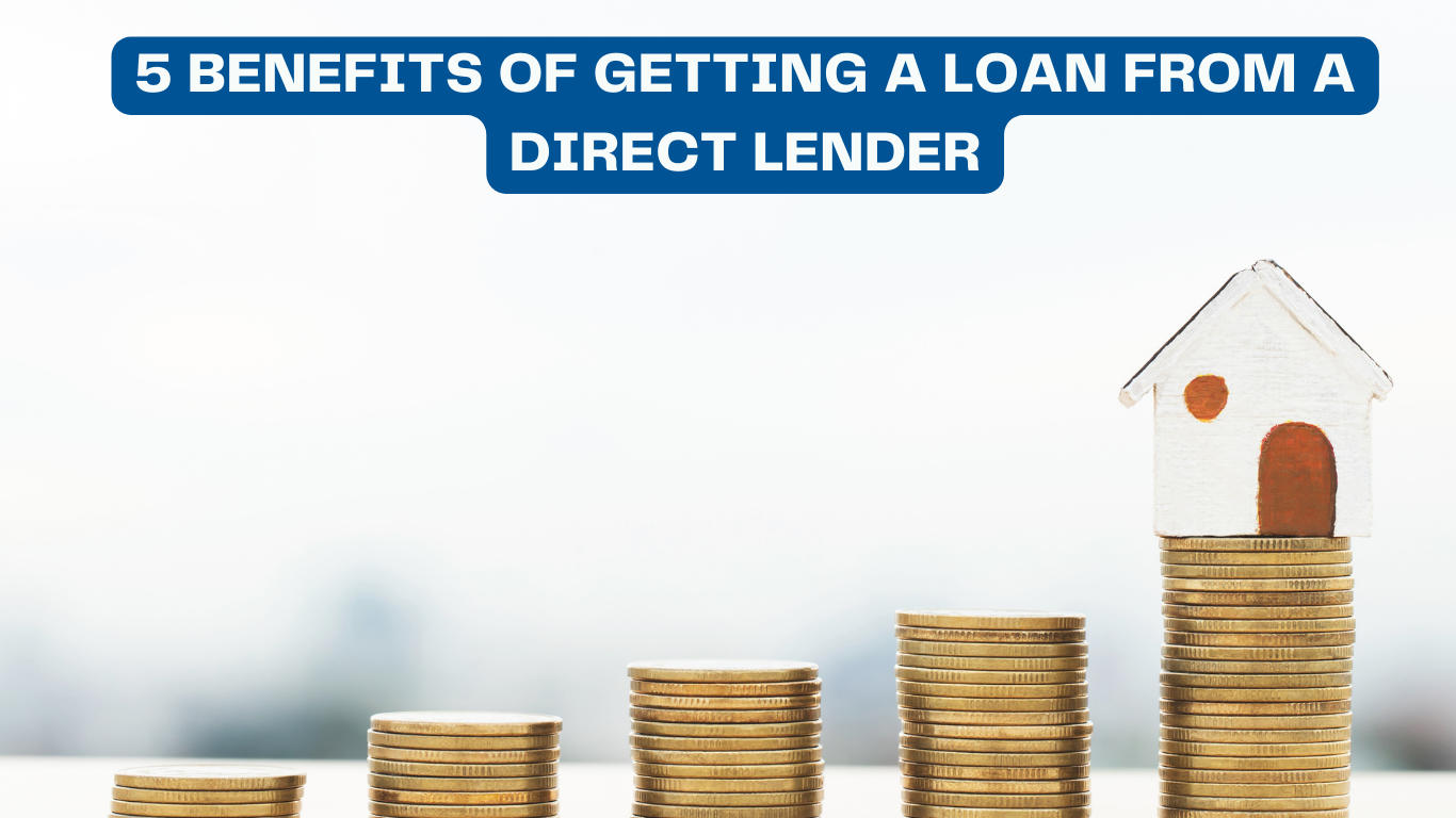 Loan from a Direct Lender